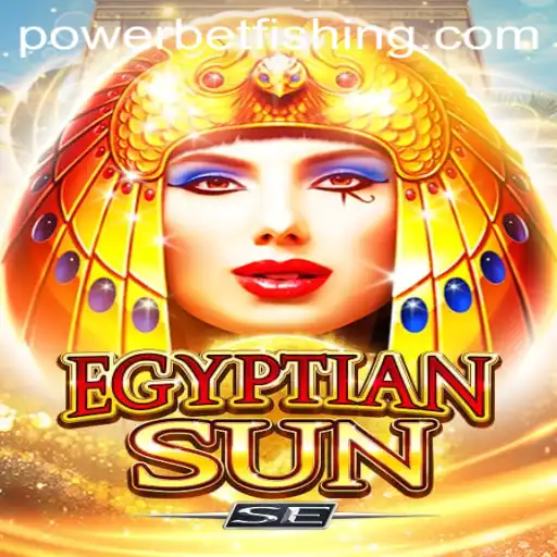 A Deep Dive into EgyptianSunSE and the Exciting Powerbet Feature