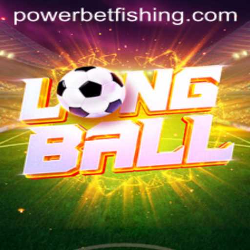 LongBall: The Powerhouse Game Revolutionizing Sports Gaming
