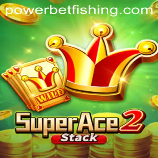 Exploring the Exciting World of SuperAce2 and the Innovative Powerbet Feature